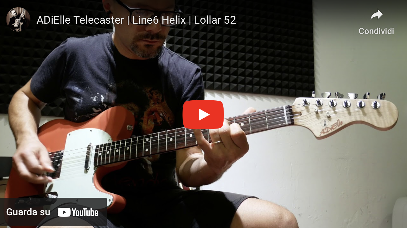 ADiElle Telecaster | Line6 Helix | Lollar 52